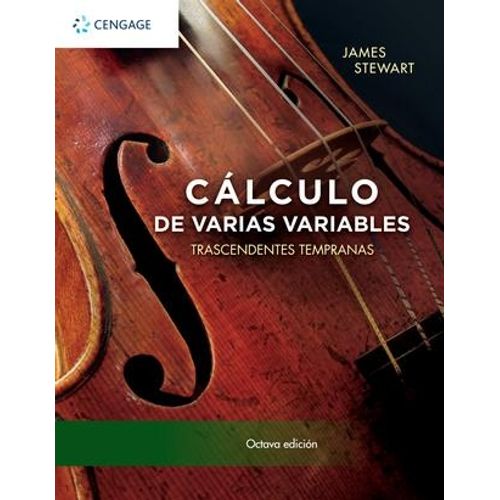 CALCULO DE VARIAS VARIABLE - TRANSCENDENTES TEMPRANAS (8VA.E