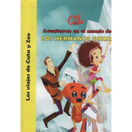 AVENTURAS EN EL MUNDO DE LOS HERMANOS GRIMM