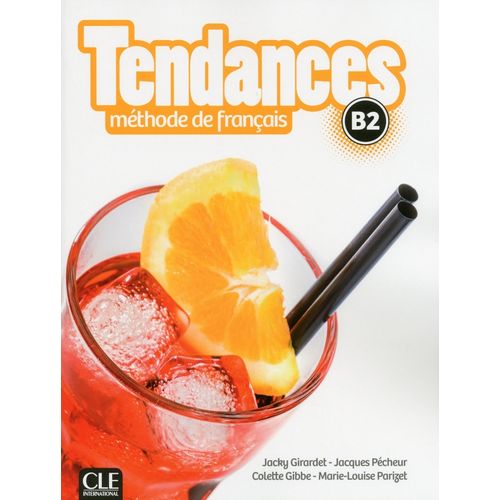TENDANCES B2 - ELEVE + DVD ROM