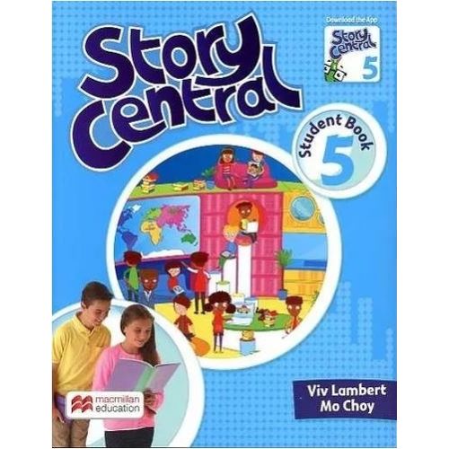 STORY CENTRAL 5 - STUDENT'S BOOK + EBOOK + READER + KIT ACCE STORY CENTRAL 5 - STUDENT'S BOOK + EBOOK + READER + KIT ACCE
