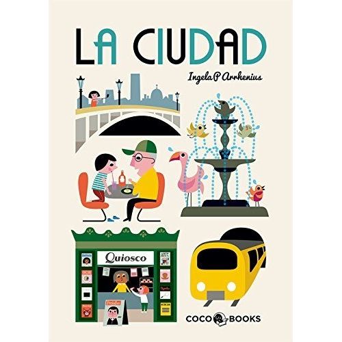 LIBRO LA CIUDAD - INGELA ARRHENIUS