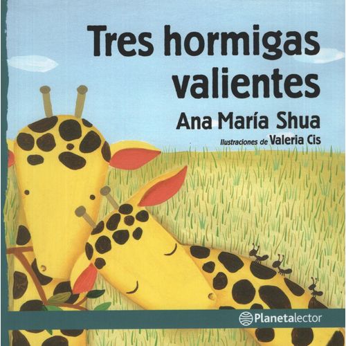 TRES HORMIGAS VALIENTES - PEQUEÑO ASTRONAUTA