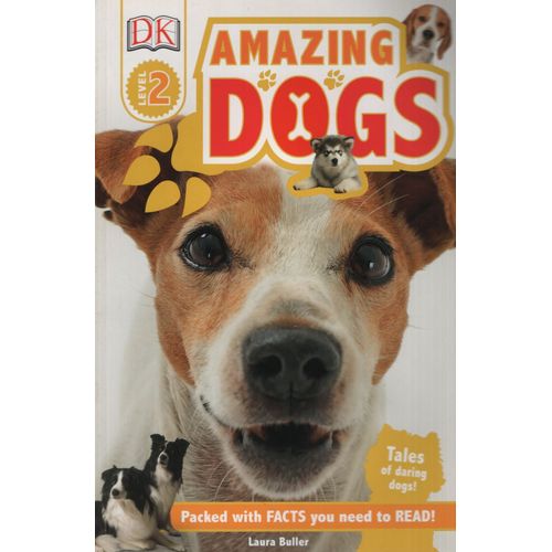 AMAZING DOGS - DK READERS L2