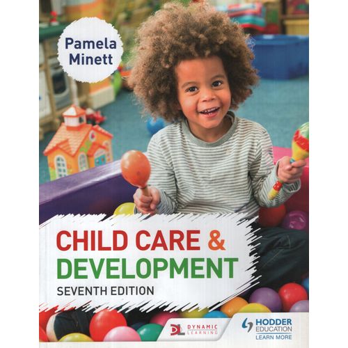 CHILD CARE AND DEVELOPMENT (7TH.ED.)
