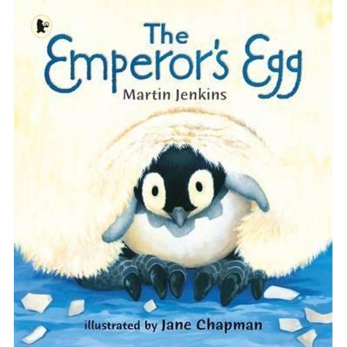THE EMPEROR'S EGG - MARTIN JENKINS