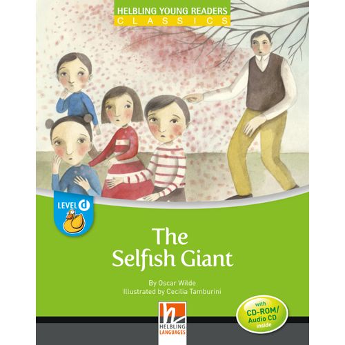 THE SELFISH GIANT + AUDIO CD-ROM - HELBLING YOUNG READERS LE