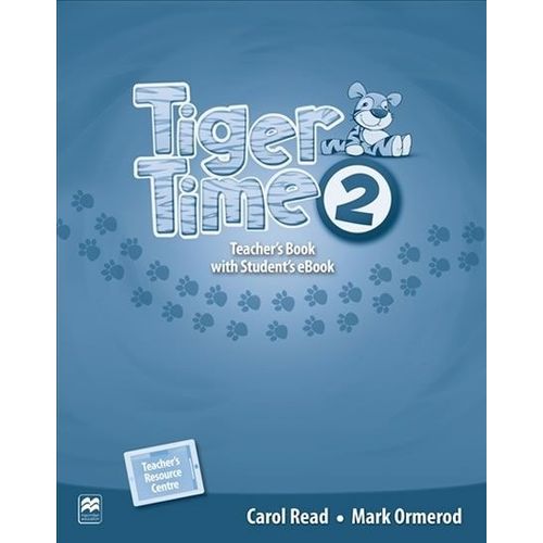 TIGER TIME 2 - TEACHER'S BOOK + EBOOK PACK