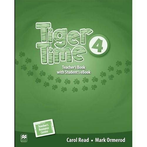 TIGER TIME 4 - TEACHER'S BOOK + EBOOK PACK