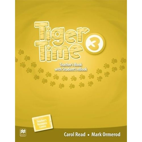 TIGER TIME 3 - TEACHER'S BOOK + EBOOK PACK