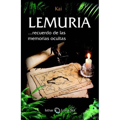 LEMURIA - RECUERDO DE LAS MEMORIAS OCULTAS