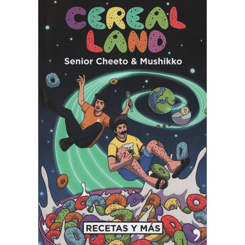 CEREAL LAND - RECETAS Y MÁS