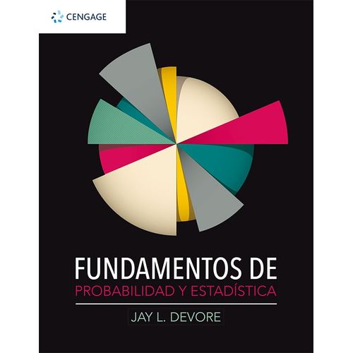 FUNDAMENTOS DE PROBABILIDAD Y ESTADISTICA - DEVORE
