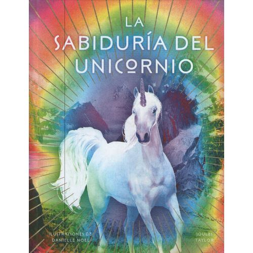 LA SABIDURIA DEL UNICORNIO