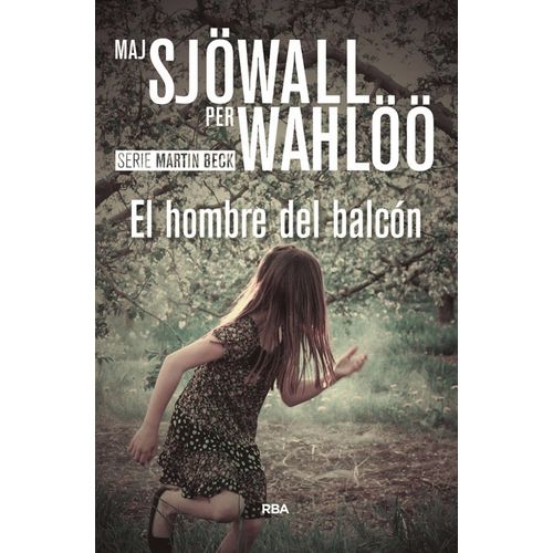 EL HOMBRE DEL BALCÓN - SERIE MARTIN BECK III