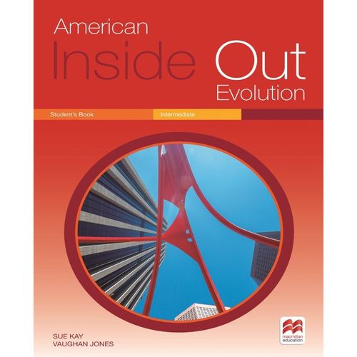 AMERICAN INSIDE OUT EVOLUTION INTERMEDIATE B - STUDENT'S BOO