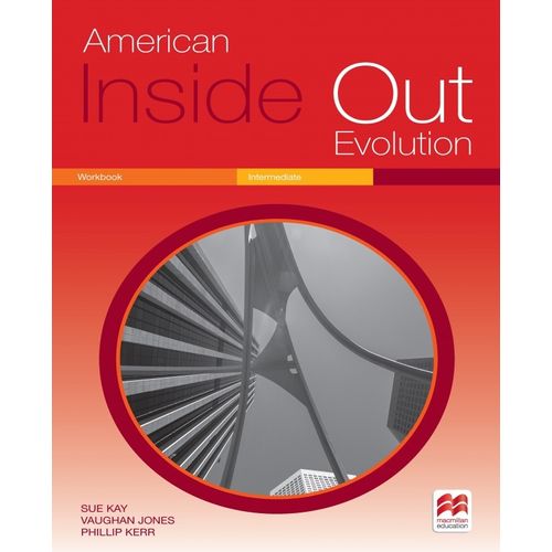 AMERICAN INSIDE OUT EVOLUTION INTERMEDIATE B - WORKBOOK
