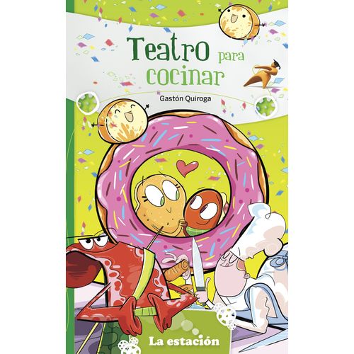 TEATRO PARA COCINAR - LA ESTACIÓN TEATRO PARA COCINAR - LA ESTACIÓN