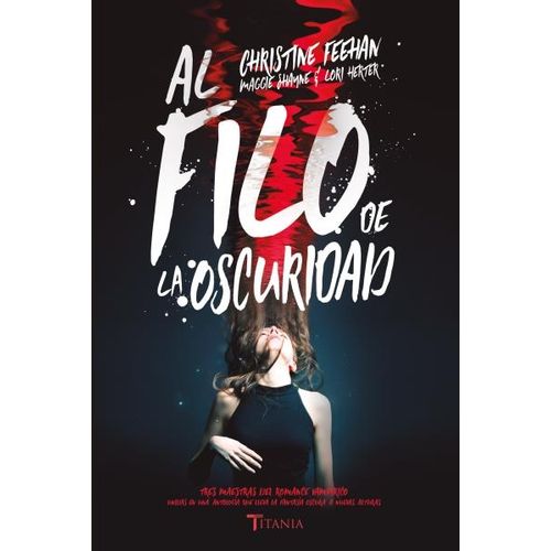 LIBRO AL FILO DE LA OSCURIDAD - CHRISTINE FEEHAN