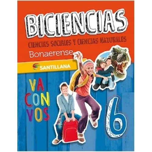 BICIENCIAS 6 BONAERENSE - SERIE VA CON VOS BICIENCIAS 6 BONAERENSE - SERIE VA CON VOS