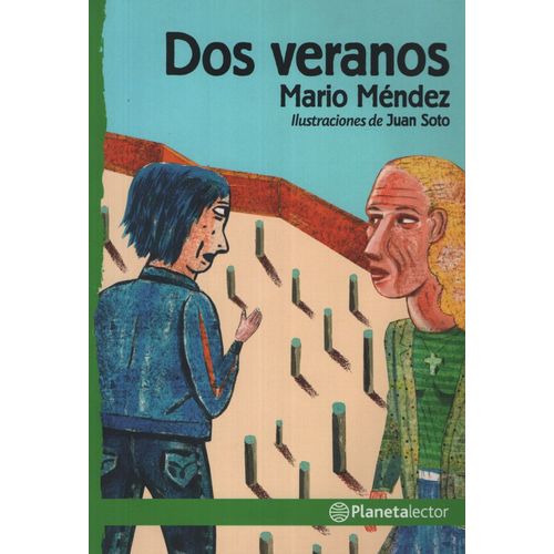 DOS VERANOS - PLANETA LECTOR VERDE