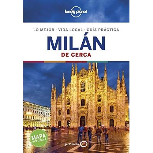 MILAN Y LOS LAGOS DE CERCA 4TA. EDICIÓN