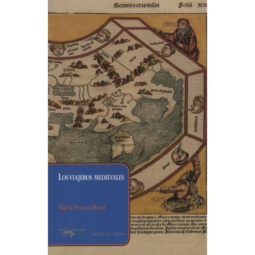 LOS VIAJEROS MEDIEVALES