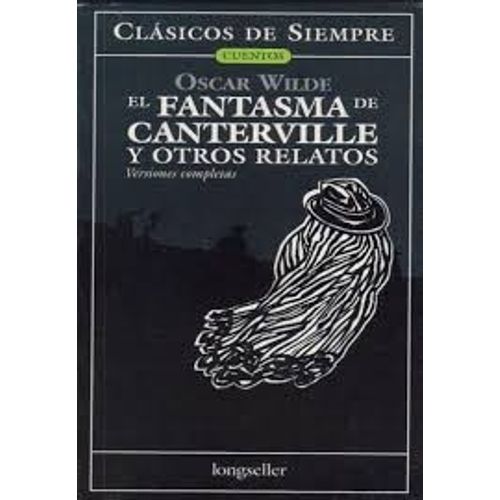 EL FANTASMA DE CANTERVILLE Y OTROS RELATOS