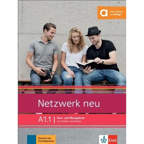 NETZWERK NEU A1.1 - KURSBUCH + UBUNGSBUCH