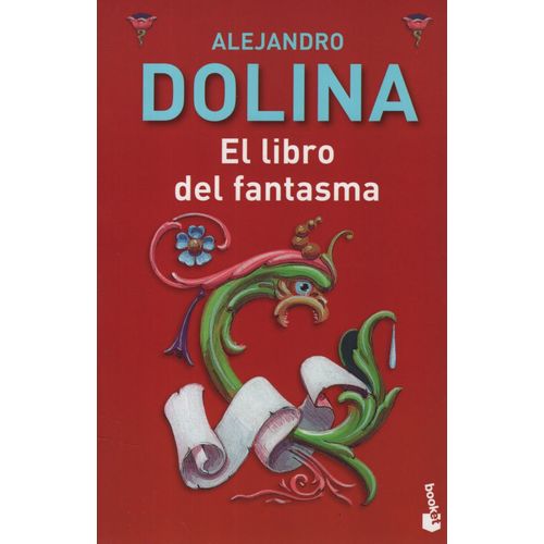 EL LIBRO DEL FANTASMA - ALEJANDRO DOLINA
