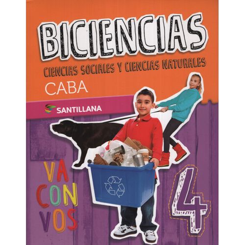BICIENCIAS 4 - VA CON VOS CABA SANTILLANA