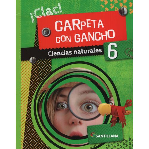 CARPETA CON GANCHO 6 - CIENCIAS NATURALES NACION CLAC - SANT