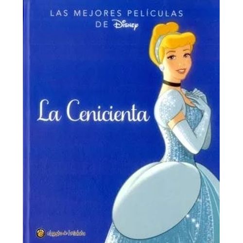 CENICIENTA - LAS MEJORES PELICULAS DE DISNEY