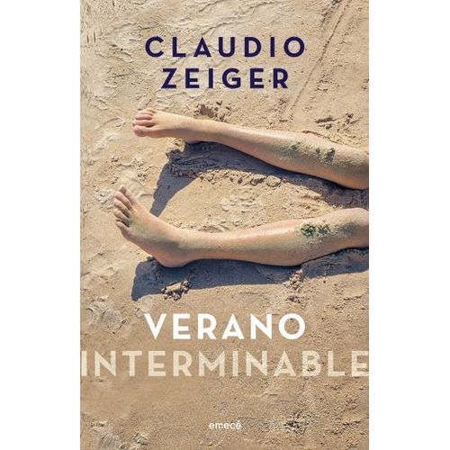 VERANO INTERMINABLE - CLAUDIO ZEIGER