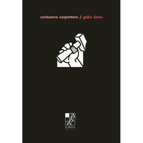 LIBRO COSTURERA CARPINTERO - GABO FERRO