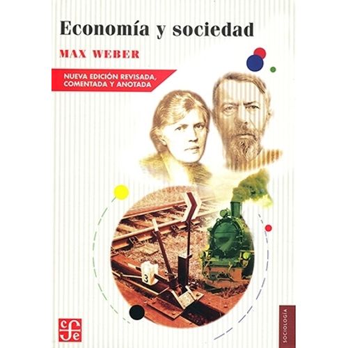 ECONOMIA Y SOCIEDAD - MAX WEBER