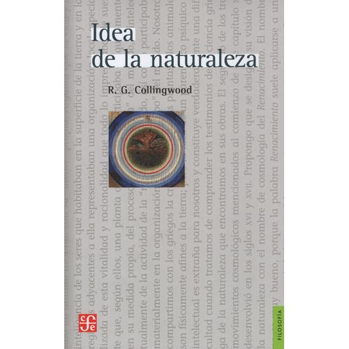 IDEA DE LA NATURALEZA - ROBIN COLLINGWOOD IDEA DE LA NATURALEZA - ROBIN COLLINGWOOD