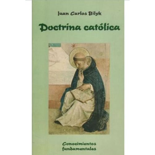 DOCTRINA CATOLICA - JUAN CARLOS BILYK