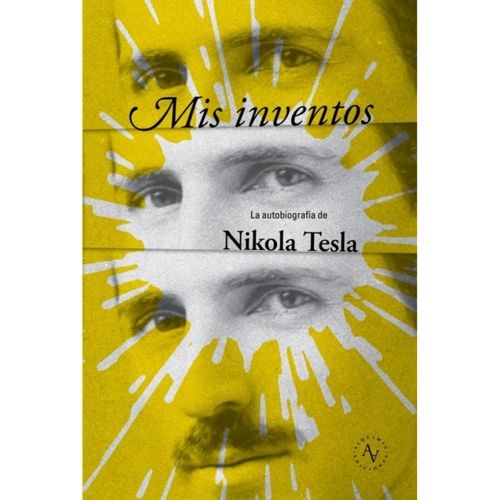 MIS INVENTOS - NIKOLA TESLA