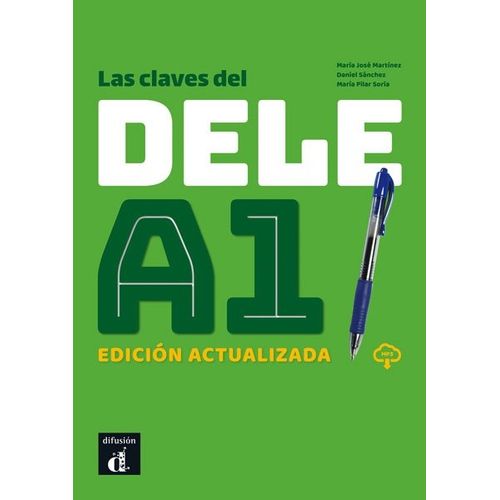 LAS CLAVES DEL DELE A1 (NVA ED.) - LIBRO + MP3 DESCARGABLE LAS CLAVES DEL DELE A1 (NVA ED.) - LIBRO + MP3 DESCARGABLE