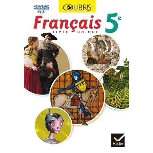 COLIBRIS FRANCAIS 5E - LIBRE UNIQUE ELEVE + 