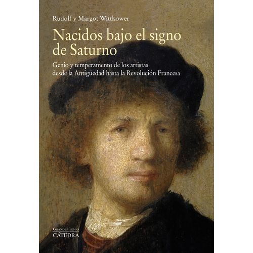 NACIDOS BAJO EL SIGNO DE SATURNO - R. Y M. WITTKOWER