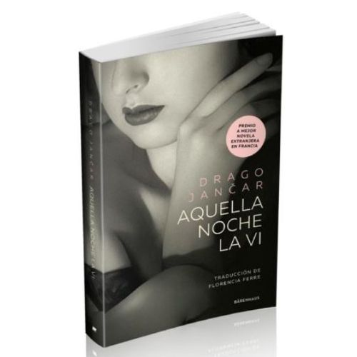AQUELLA NOCHE LA VI - DRAGO JANCAR