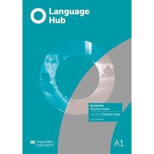 LANGUAGE HUB BEGINNER A1 - TECHER'S BOOK + APP