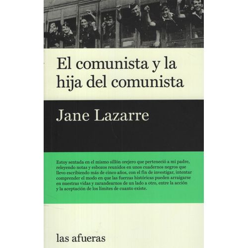 EL COMUNISTA Y LA HIJA DEL COMUNISTA - JANE LAZARRE