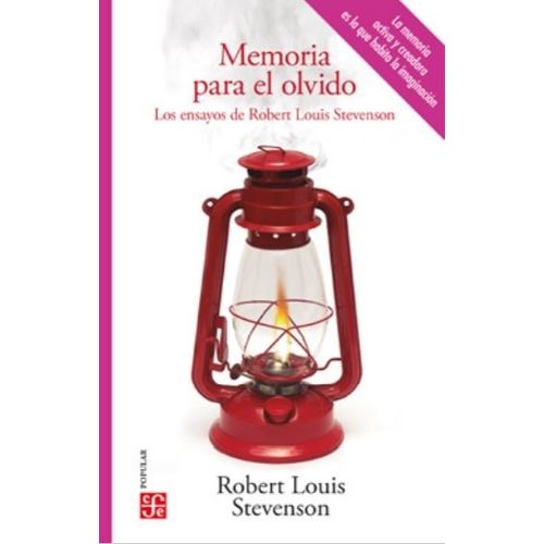 MEMORIA PARA EL OLVIDO - ROBERT LOUIS STEVENSON