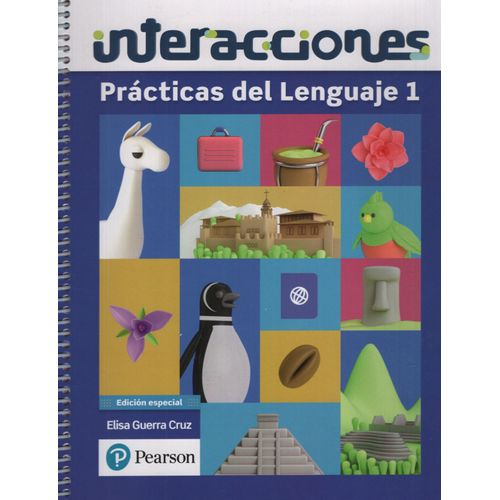 PRACTICAS DEL LENGUAJE 1 - INTERACCIONES - PEARSON PRACTICAS DEL LENGUAJE 1 - INTERACCIONES - PEARSON