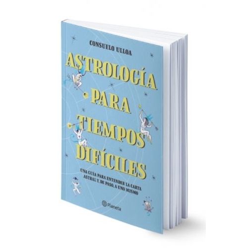 ASTROLOGIA PARA TIEMPOS DIFICILES - CONSUELO ULLOA