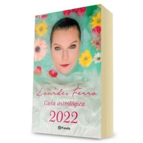 LIBRO GUIA ASTROLOGICA 2022 - LOURDES FERRO
