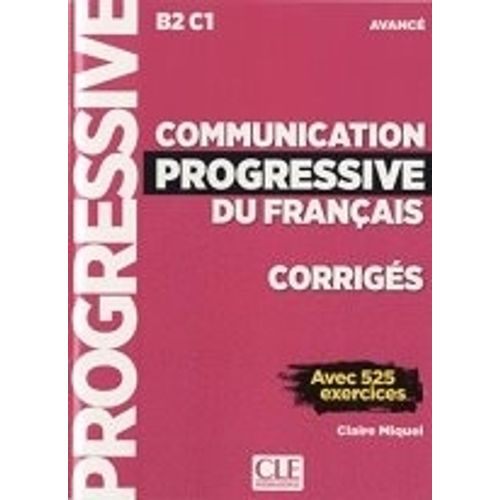 COMMUNICATION PROGRESSIVE DU FRANCAIS AVANCE (B2/C1) - CORRI