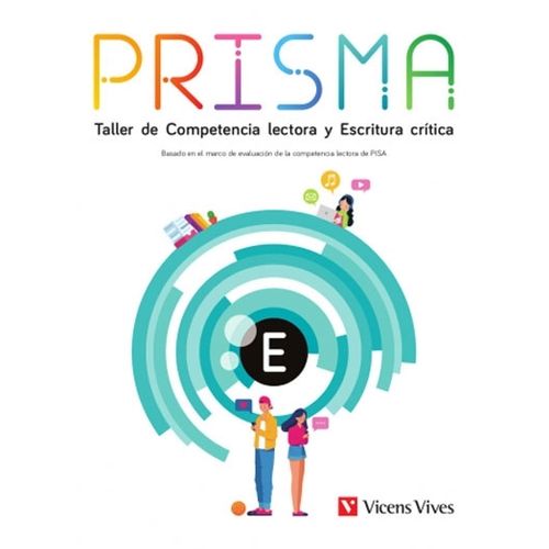 PRISMA E. TALLER DE COMPETENCIA LECTORA Y ESCRITURA CRITICA PRISMA E. TALLER DE COMPETENCIA LECTORA Y ESCRITURA CRITICA